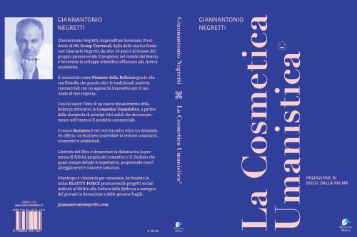 Presentazione del libro "La Cosmetica Umanistica" di Giannantonio Negretti