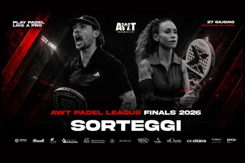 Sorteggio ufficiale delle Finali AWT Padel League 2025/2026